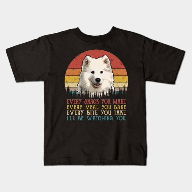 Vintage Every Snack You Make Every Meal You Bake Samoyed Kids T-Shirt by SportsSeason